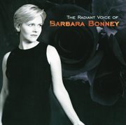 Barbara bonney - the radiant voice of barbara bonney cover image cdn