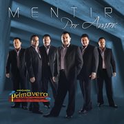 Mentir por amor cover image cdn