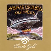 Classic gold: live in london: andrae crouch & the disciples cover image cdn