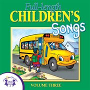 Full-length children's songs vol. 3 cover image cdn