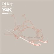 Dj icey presents y4k cover image cdn