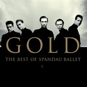 Gold - the best of spandau ballet cover image cdn