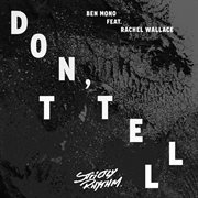 Don't tell - single cover image cdn