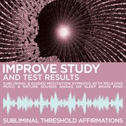 Improve study & test results subliminal affirmations & guided meditation hypnosis with relaxing musi cover image cdn