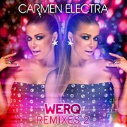 Werq (remixes 2) cover image cdn