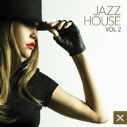 Jazz house - vol. 2 cover image cdn