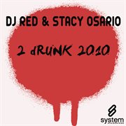2 drunk 2010 cover image cdn