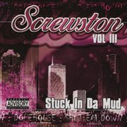Stuck in da mud, vol. iii (screwed) cover image cdn