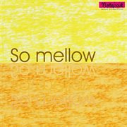 So mellow cover image cdn
