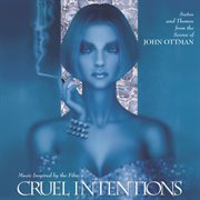 Cruel intentions (suites and themes from the scores of john ottman) cover image cdn