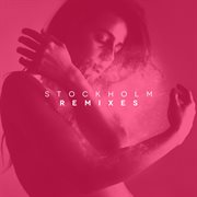 Stockholm - remixes cover image cdn