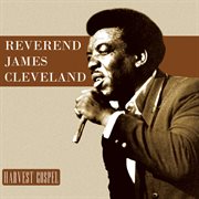 Harvest collection: reverend james cleveland cover image cdn