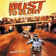 Dust to glory (original motion picture soundtrack) cover image cdn