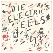 Die electric eels (1975) cover image cdn