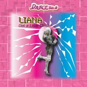 Dance vol. 5: liana - get a little closer cover image cdn