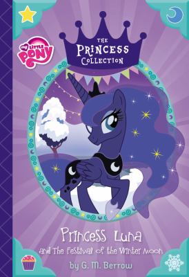 My Little Pony Princess Luna and the Festival of the Winter Moon cover image cdn