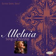 Alleluia: songs of worship cover image cdn