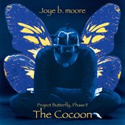 Project butterfly, phase ii, the cocoon cover image cdn