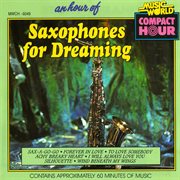 An hour of saxophones for dreaming cover image cdn