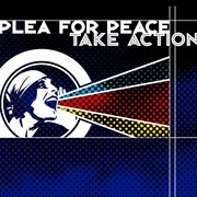 Plea for peace / take action, vol. 2 cover image cdn
