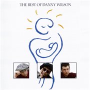 The best of danny wilson cover image cdn