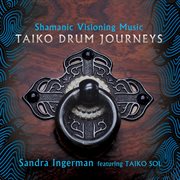 Shamanic visioning music: taiko drum journeys cover image cdn