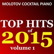 Top hits of 2015, vol. 1 cover image cdn