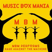 Music box tribute to rage against the machine cover image cdn