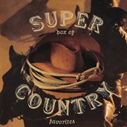 Super box of country - 35 country classics from the 50's, 60's, 70's and 80's cover image cdn
