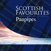 Scottish favourites - panpipes cover image cdn