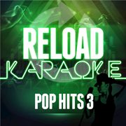 Reload karaoke - pop hits 3 cover image cdn