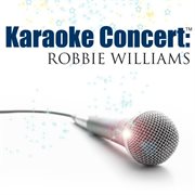 Karaoke concert: robbie williams cover image cdn