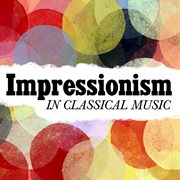Impressionism in classical music cover image cdn
