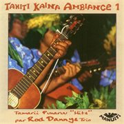 Tahiti kaina ambiance 1 cover image cdn