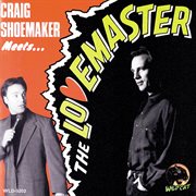 Craig shoemaker meets ? the lovemaster cover image cdn