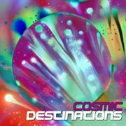 Cosmic destinations cover image cdn