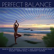 Perfect balance - musical healing vol. 2 cover image cdn