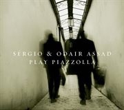 Sergio and odair assad play piazzolla cover image cdn