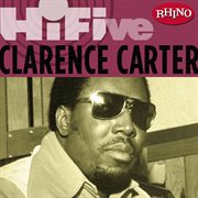 Rhino hi-five: clarence carter (us release) cover image cdn
