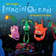 Imaginocean: original off broadway cast recording cover image cdn