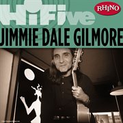 Rhino hi-five: jimmie dale gilmore cover image cdn