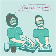 I used to dance with my daddy - ep cover image cdn