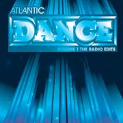 Atlantic dance volume 1: the radio edits cover image cdn
