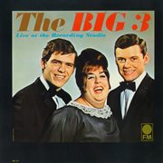 The big 3 live at the recording studio cover image cdn