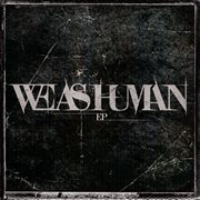We as human ep cover image cdn