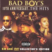 Bad boy's 10th anniversary- the hits cover image cdn