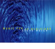 Music for 18 musicians cover image cdn