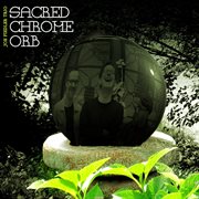 Sacred chrome orb cover image cdn