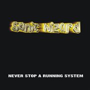 Never stop a running system cover image cdn