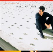 The very best of marc antoine cover image cdn